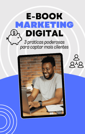 3 práticas de mkt digital